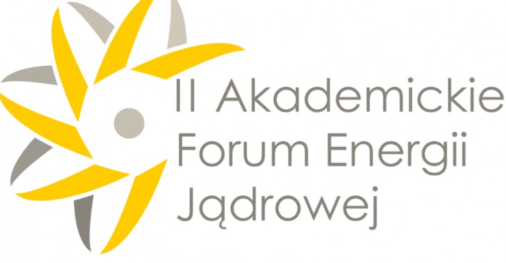 II Akademickie Forum Energii Jądrowej
